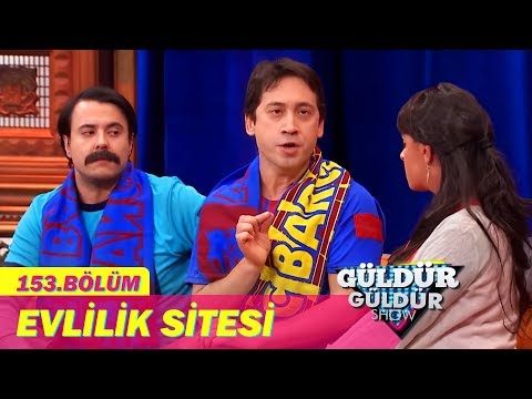 Güldür Güldür Show 153.Bölüm - Evlilik Sitesi