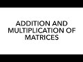 ADDITION, SUBTRACTION AND MULTIPLCATION OF MATRICES | NET PREPARATION