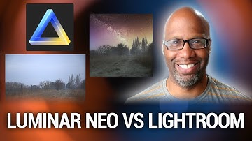 Adobe Lightroom Alternative - Luminar Neo vs. Adobe Lightroom