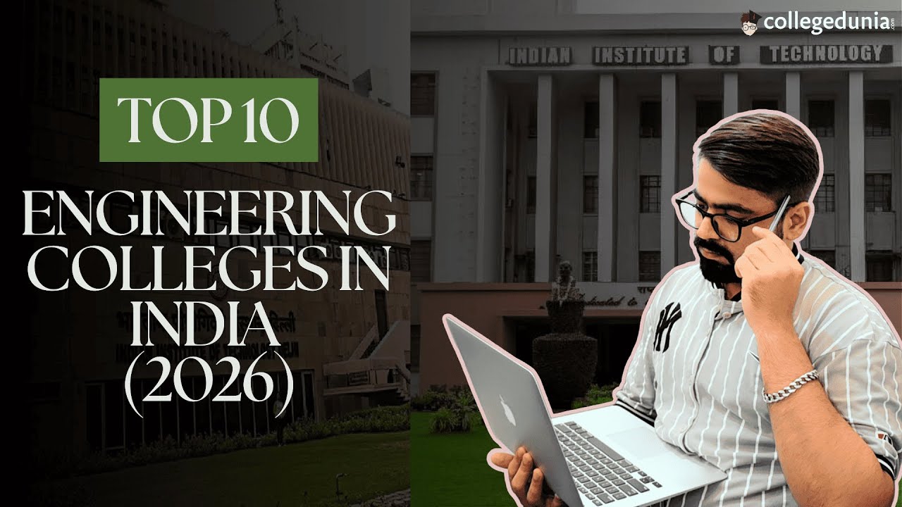 Top 10 Engineering Colleges in India 2026 | Best Private & Govt ...