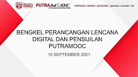 PutraMOOC || BENGKEL PENSIJILAN PutraMOOC