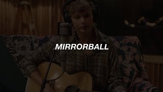 Taylor Swift - Mirrorball (Sub Español)