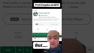Fred Couples at 66 at The Masters 🙈