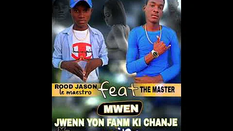Ou chanje Vim ROOD JASON  faet  THE MASTER