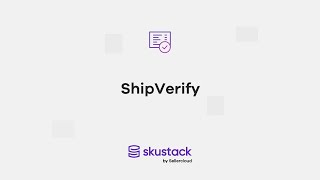 ShipVerify | Skustack Features