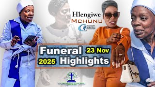 Funeral of the Late Hlengiwe Mchunu┃Highlights┃23 November 2025┃Ama Can't Get - Zion zase Soweto.🔥🔥🔥