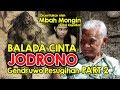 Balada cinta jodrono si gendruwo pesugihan part 2 mbah mongin