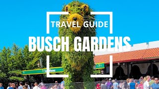 BUSCH GARDENS - THE COMPLETE GUIDE - TAMPA TRAVEL GUIDE