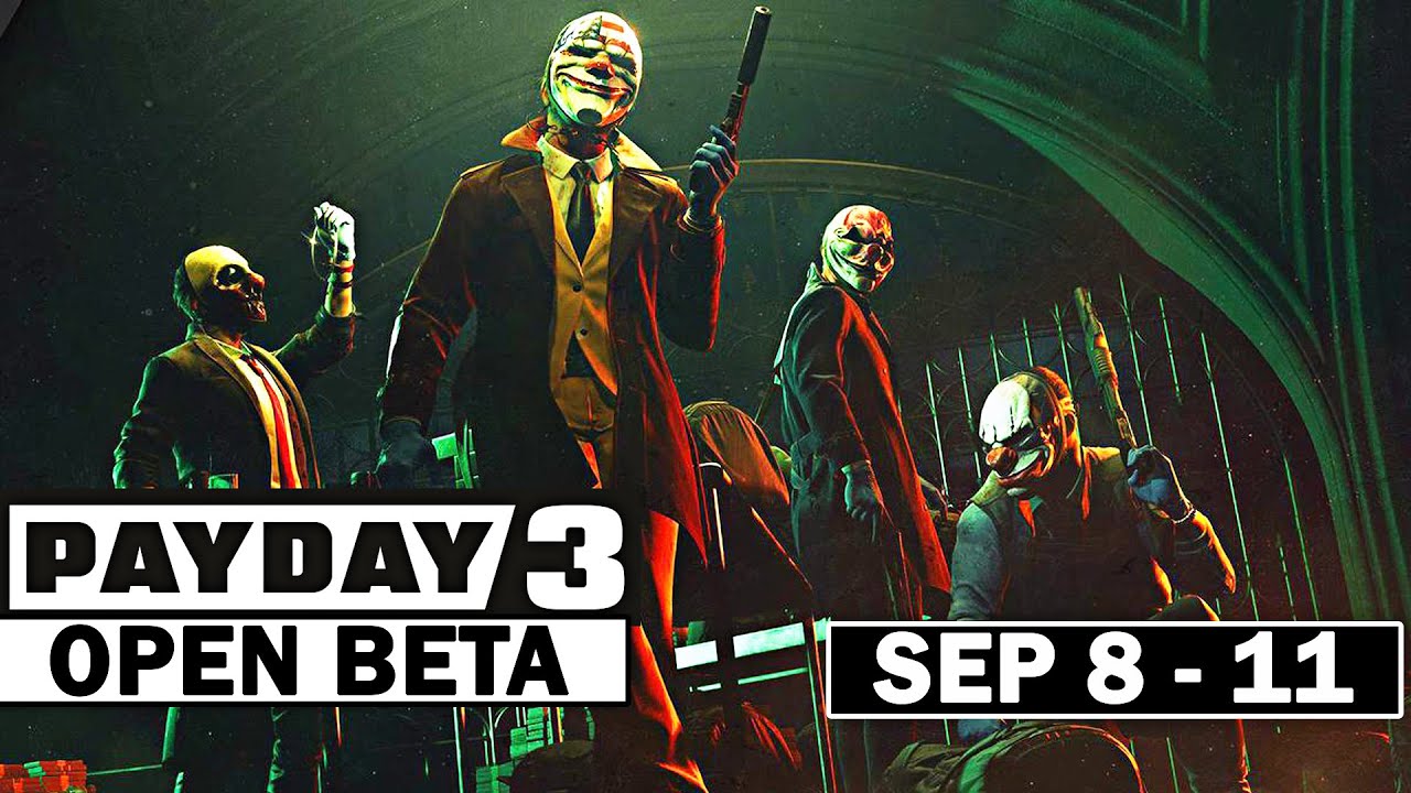 Payday 3' Open Beta Runs from September 8 to 11 for PC and Xbox