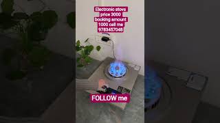 call me 9783457048 electronic stove #viralvideo #cookwaressets #experiment #lifeisbutadream #a