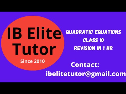 Quadratic Equation Revision for Class 10 Just 1 hour