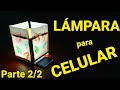 LÁMPARA PARA CELULAR 2/2