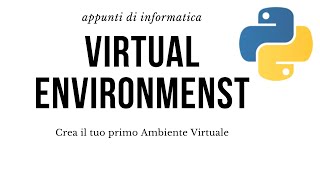 Come creare un Virtual Environments