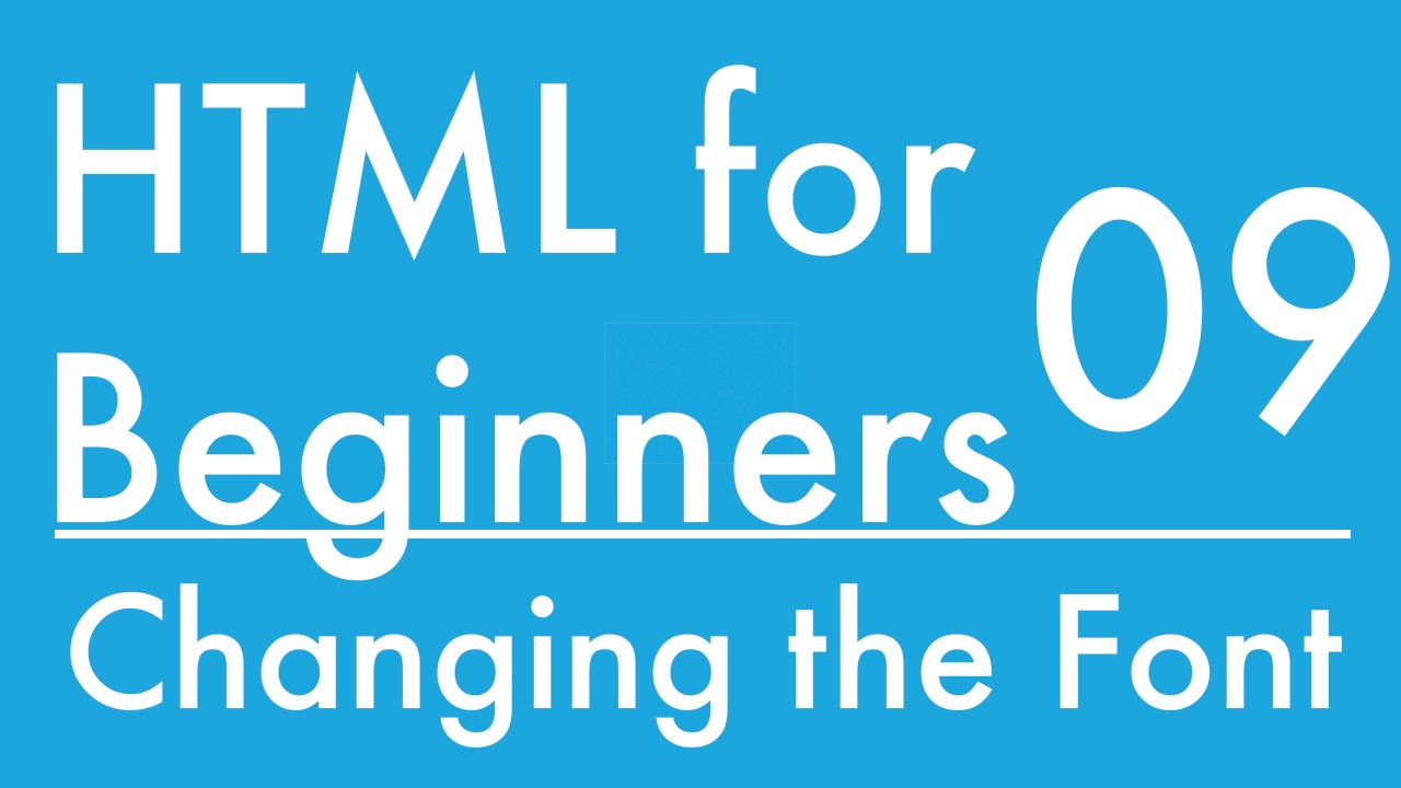 Basics of HTML - Tutorial 9 - How to Change the Font for a Webpage ...