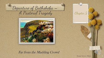 Far from the Madding Crowd | Chapter 5 | Thomas Hardy | Comprehensive Analysis | Novel