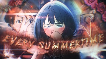 Makeine: too many losing heroines!❤️Anna Yanami - Every Summertime [Edit/AMV]