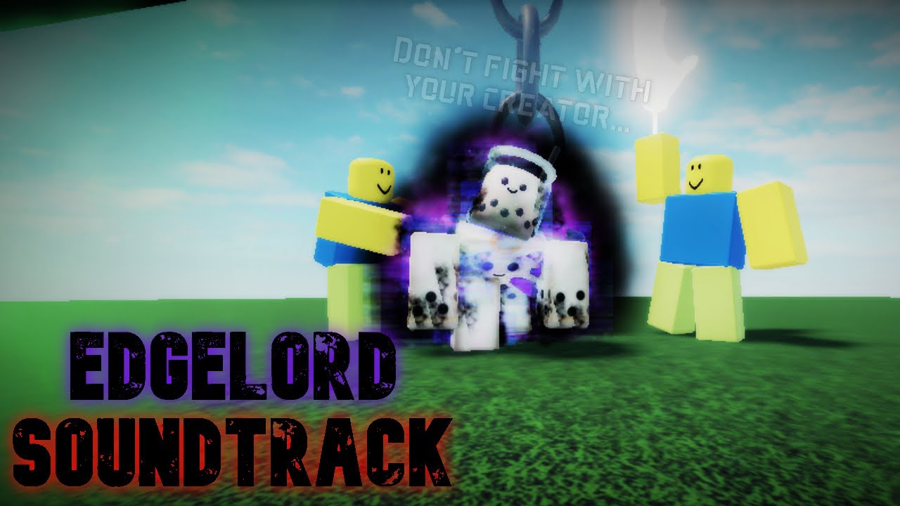 EDGELORD soundtrack  Slap Battles roblox