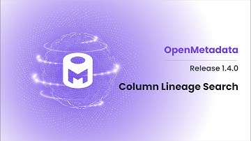 OpenMetadata: Column Lineage Search #lineage