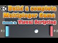 Step by step  build a complete multiplayer game in netcode  visual scripting  unity tutorial