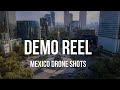 Demo Reel / Compilación Mark Flying / México - Mavic 2 pro 4k