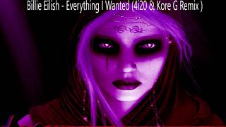 Prog ⚫ Total - Billie Eilish - Everything I Wanted  (4í20 \& Kore G Remix)