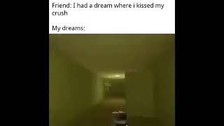 Your dreams be like: