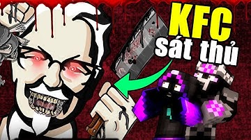 Minecraft Ông Nội Kể Chuyện #57- Sự Tích QUÁN KFC SÁT THỦ 🗡️🍟 🍗 🔪