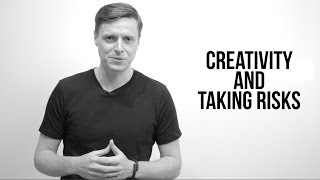 Creativity and Taking Risks