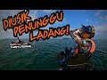 PENUNGGU Ladang VLUQ!👻👻👻 TRIP Monsoon Break! | Episod 2 | Kayak Fishing ZERO to HERO! v92