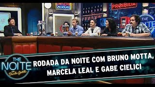 The Noite 280814 - Rodada Da Noite Com Bruno Motta, Marcela Leal E Gabe Cielici