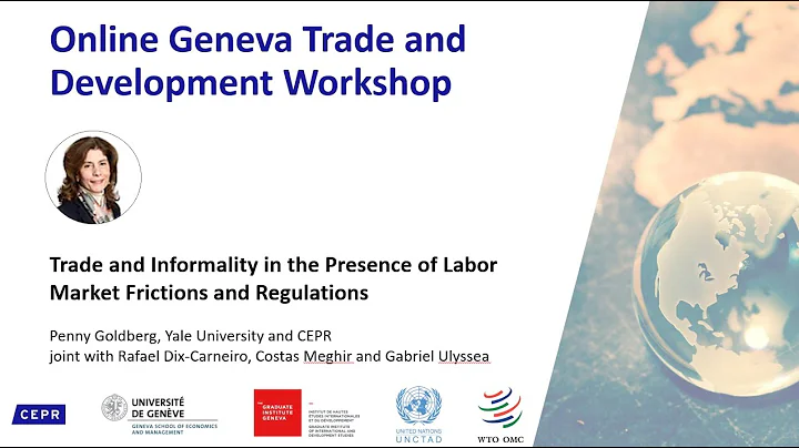 GTDW "Trade and Informality in the Presence of Lab...