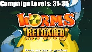 Worms Reloaded - Playthrough - Part 2 - Campaign Levels 31 - 35
