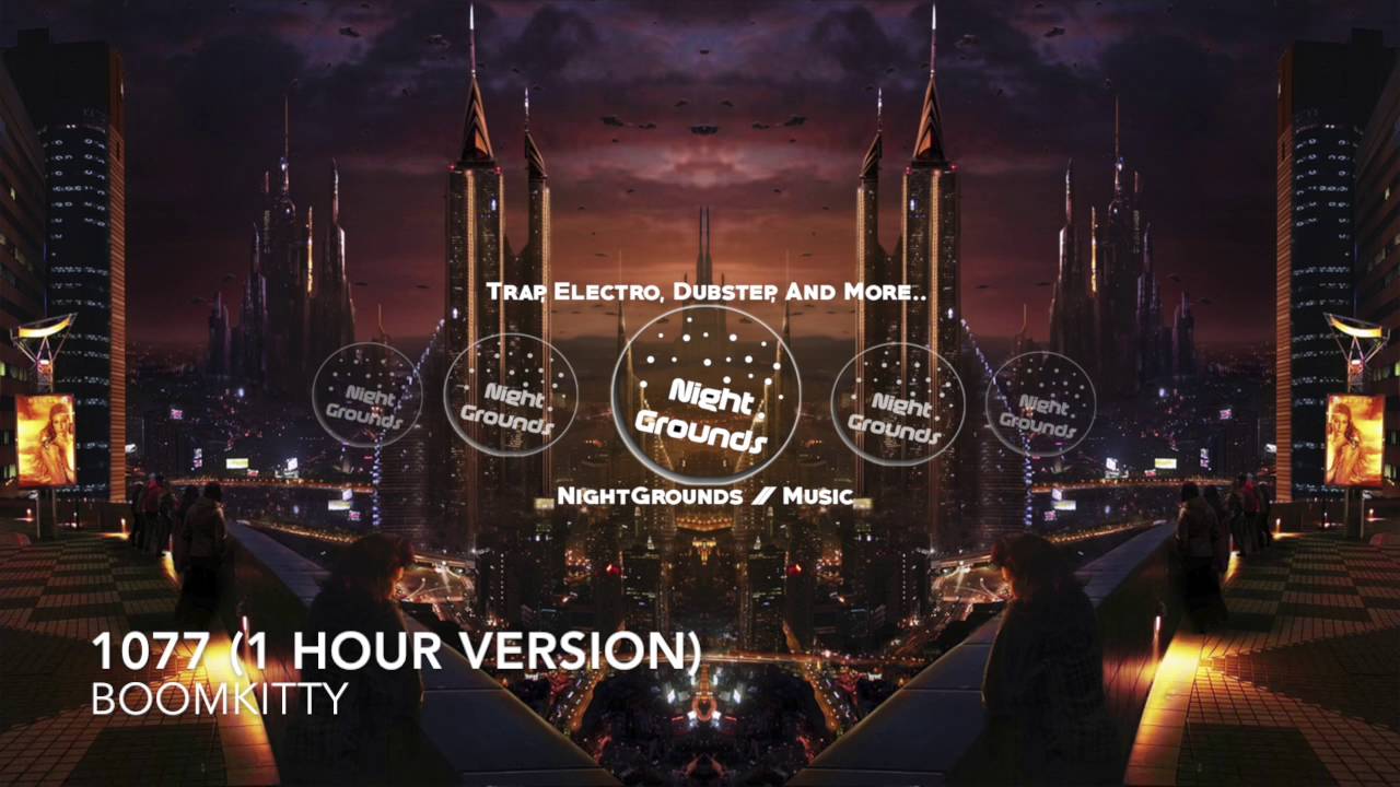1077 (1 Hour Version) - BoomKitty
