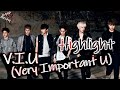 Highlight (ex Beast\B2ST) - V.I.U (Very Important U) (8D Audio) 🎧