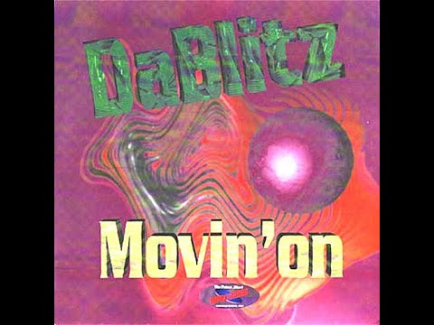 Da Blitz — DaBlitz – Movin' On (Progressive Mix) [Vinile Italiano 12", 1995]