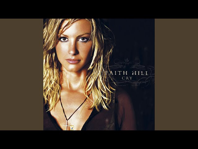 Faith Hill - I Think I Will