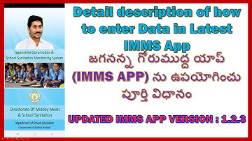 Detail description of how to enter Data in Latest IMMS App||Jagananna Gorumudda