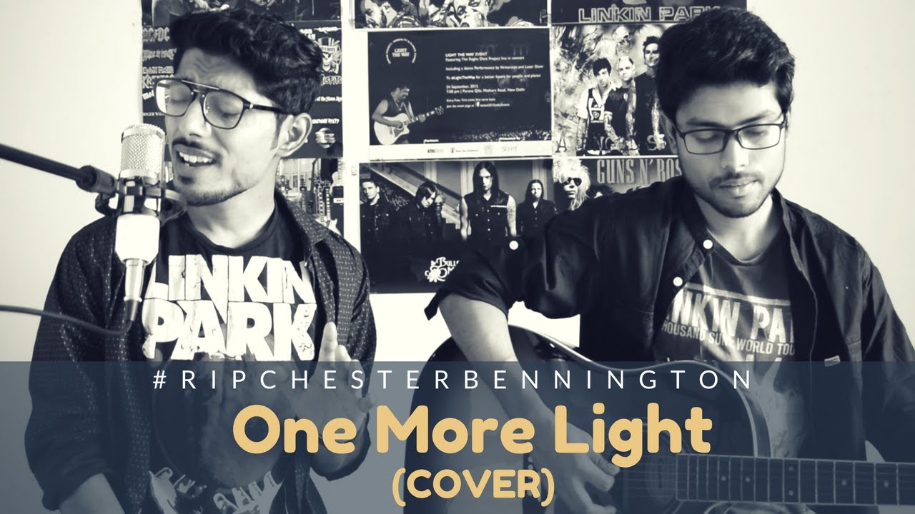 Guarda One More Light - Tribute to Chester Bennington - Linkin Park (Acoustic Cover) by Project Bezaar su YouTube Guarda One More Light - Tribute to Chester Bennington - Linkin Park (Acoustic Cover) by Project Bezaar su YouTube