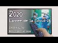 2020 lanne de la covid19  zapping vu de lanne 2020