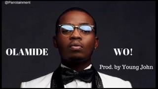 Olamide-Wo (Official Audio)