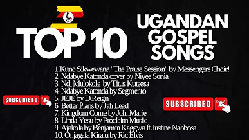 Top 10 UGANDAN GOSPEL SONGS | JUNE 2023 | NEW UGANDAN MUSIC  | NON STOP VIDEO PLAYLIST