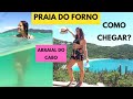 COMO CHEGAR NA TRILHA DA PRAIA DO FORNO + DICAS EXTRAS