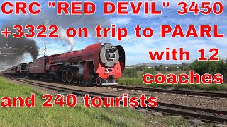 Steam loco RED DEVIL 3450 on CRC trip to PAARL with 12 coaches & 240 Tourists | SOUTH AFRICAN STEAM