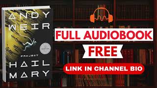 Project Hail Mary by Andy Weir [Full Audiobook Free]