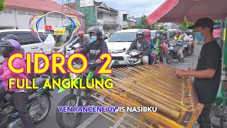 CIDRO 2 ANGKLUNG KOPLO KEKINIAN - Dangdut Koplo DJ Remix Asik Banget | ROLL MEDIA 2