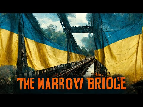 The Narrow Bridge | Вузький міст -(2022) | Україна Фільм | Війна Фільм | Повний 