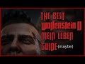 The (Perhaps) Best Wolfenstein II Mein Leben Tutorial
