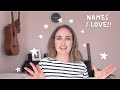 Names I Love (for Babies or Book Characters)!