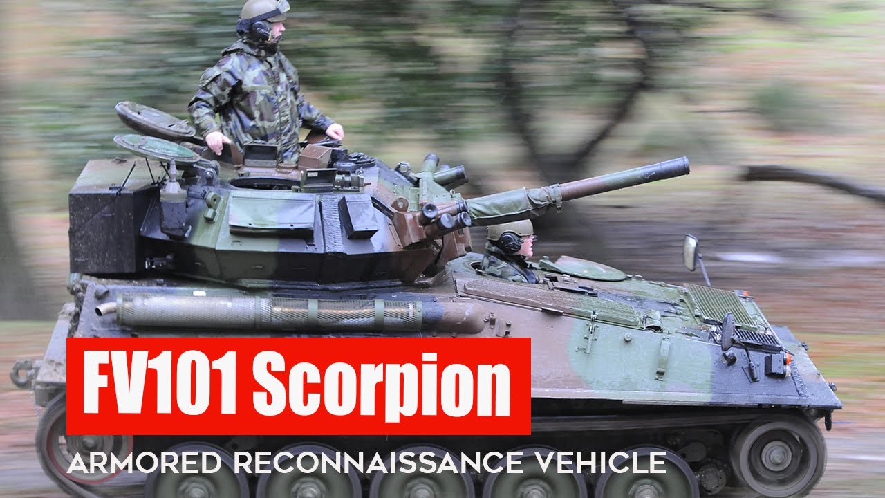 FV101 Scorpion: The Most Popular Armored Reconnaissance Vehicle