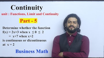 Continuity Part 5 || NEB Business Mathematics Limit and Continuity Class 12 old is gold solution